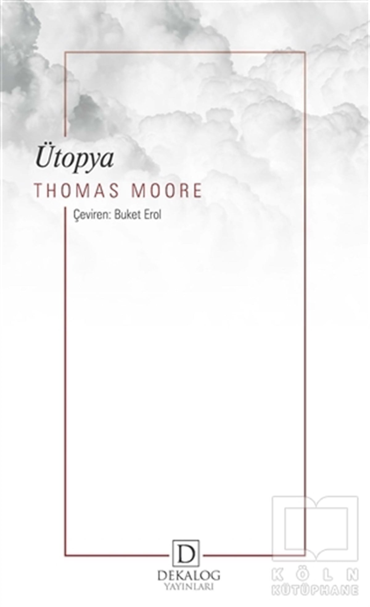 Thomas MooreTürkçe RomanlarÜtopya