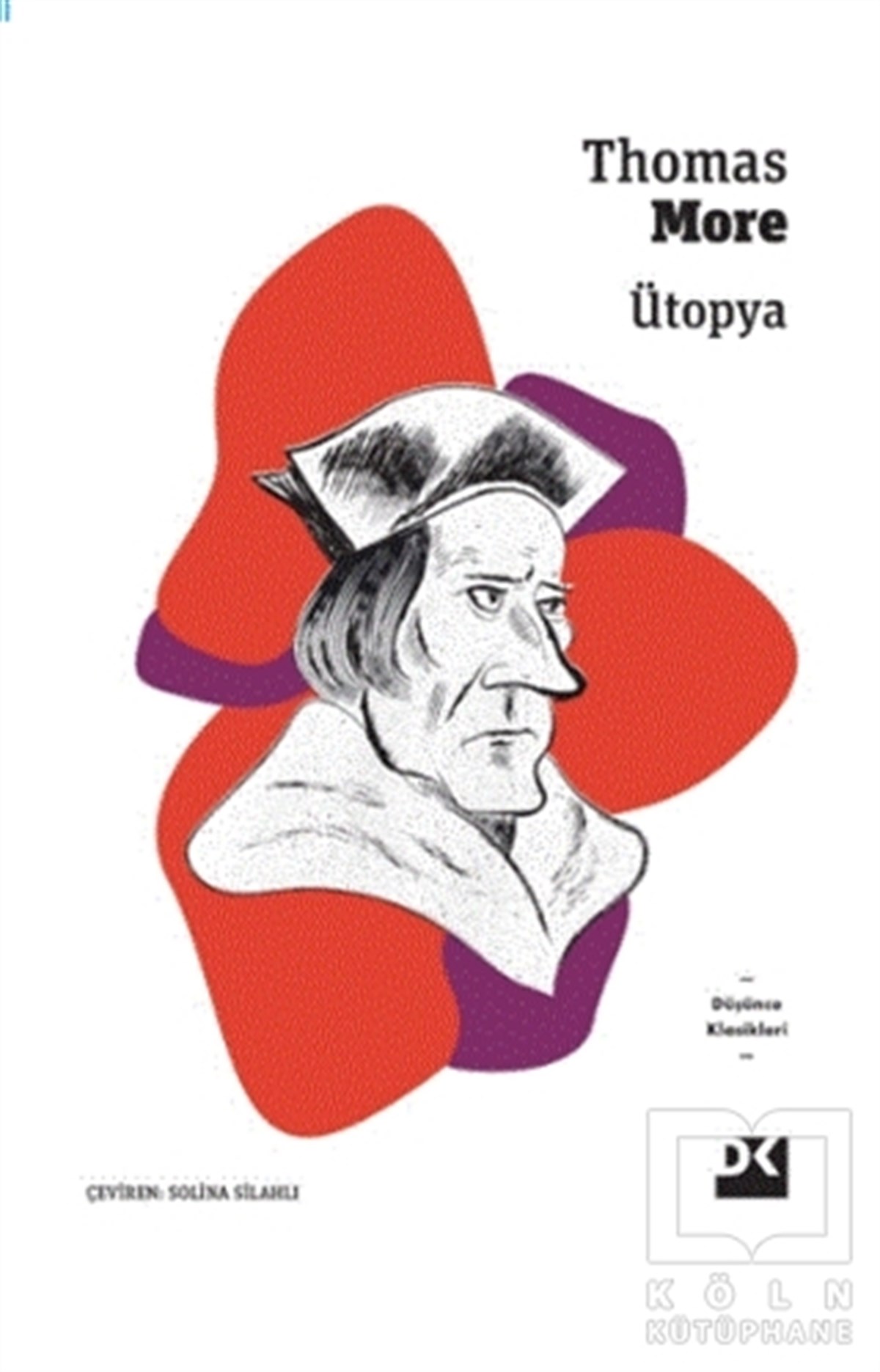 Thomas MoreDünya Klasikleri & Klasik KitaplarÜtopya