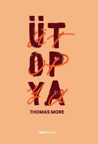 Thomas MoreFelsefe BilimiÜtopya