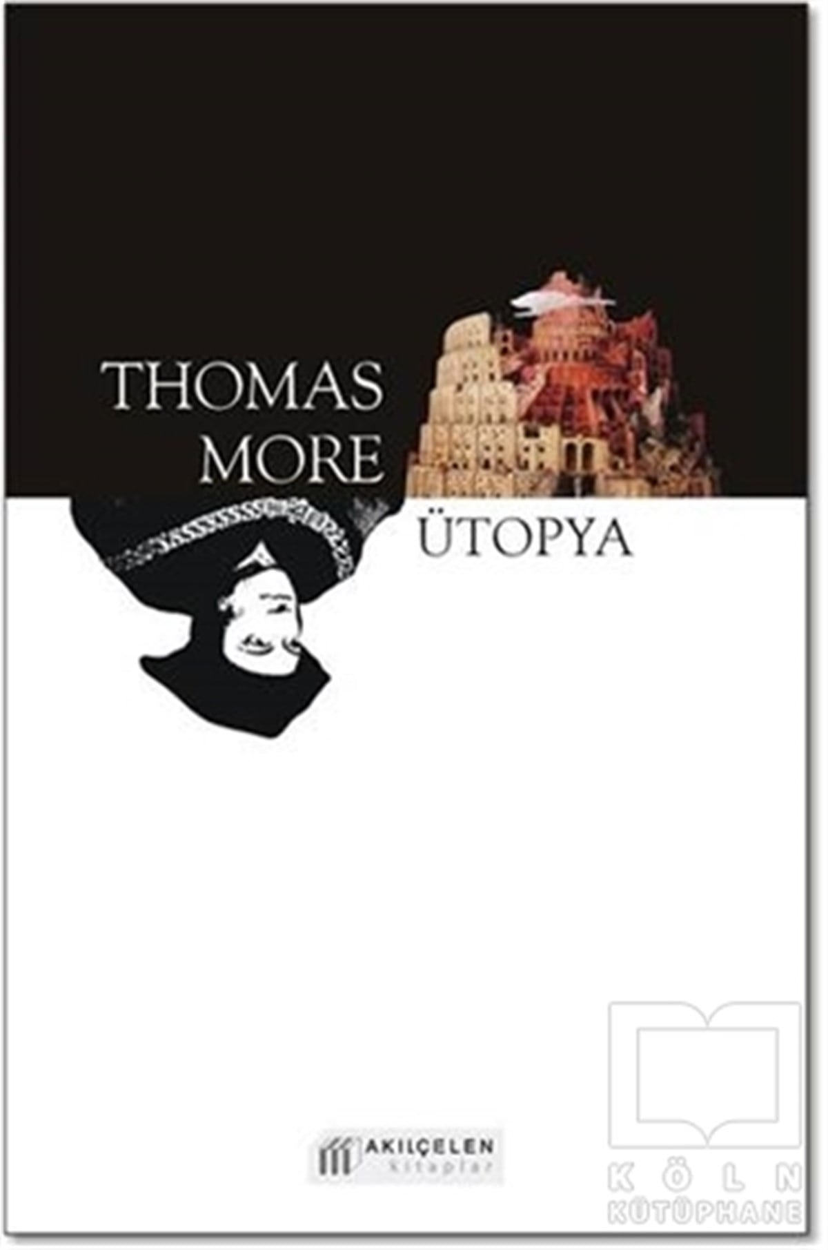 Thomas MoreGenel Politika, Siyaset Bilim, Siyaset TarihiÜtopya