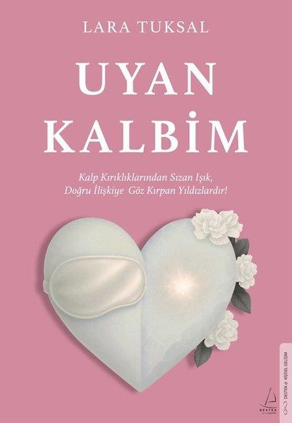 Lara TuksalKişisel Gelişim KitaplarıUyan Kalbim