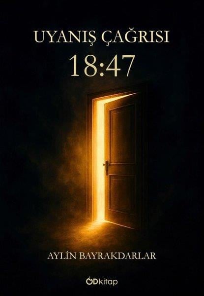 Aylin BayrakdarlarKişisel Gelişim KitaplarıUyanış Çağrısı 18:47
