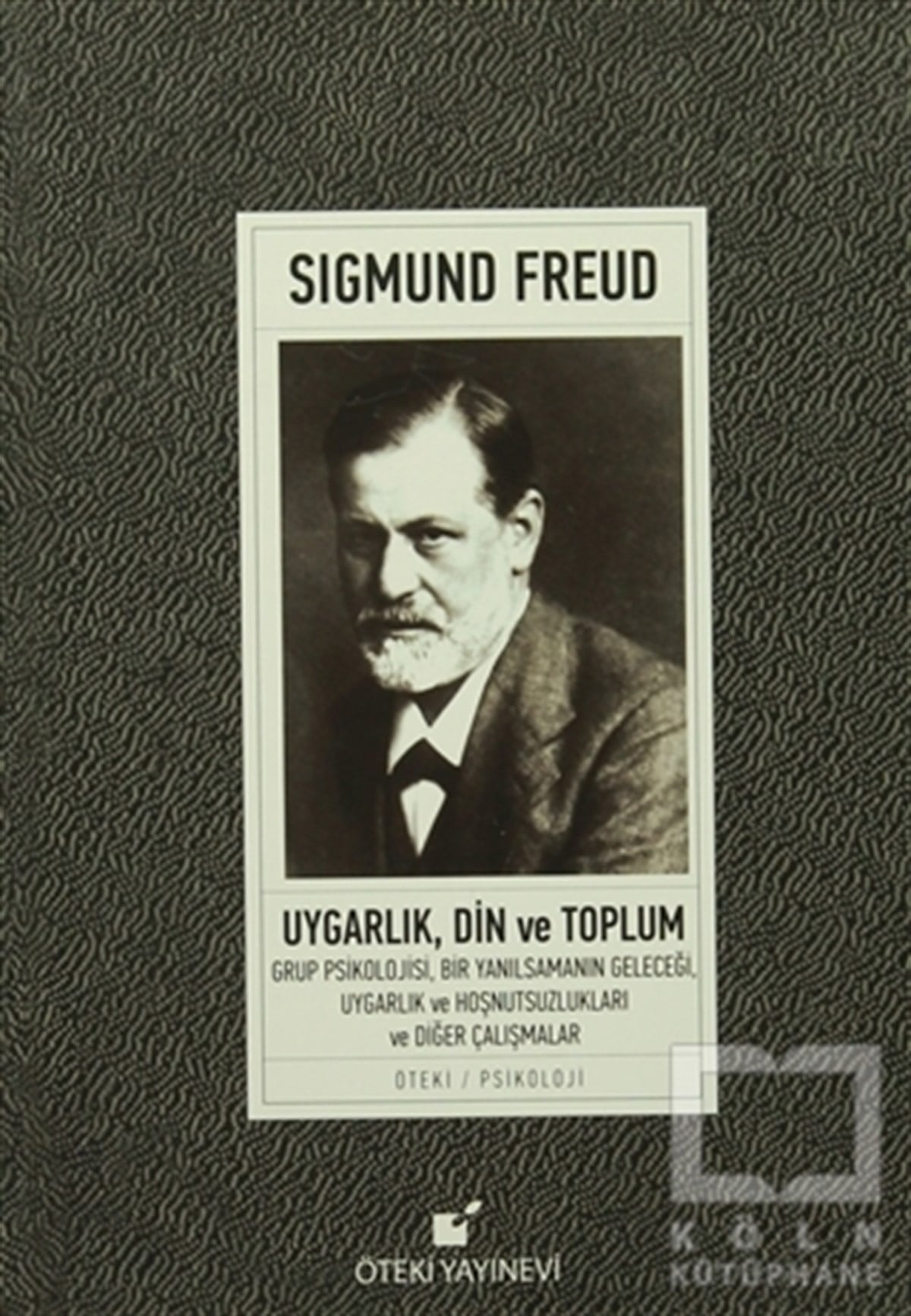 Sigmund FreudGenel PsikolojiUygarlık, Din ve Toplum