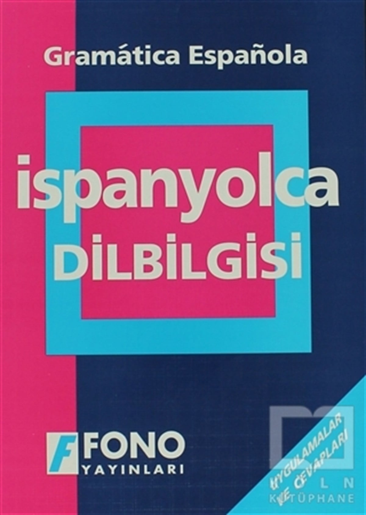 Kübra SağlamDil ÖğrenimiUygulamalı İspanyolca Dilbilgisi