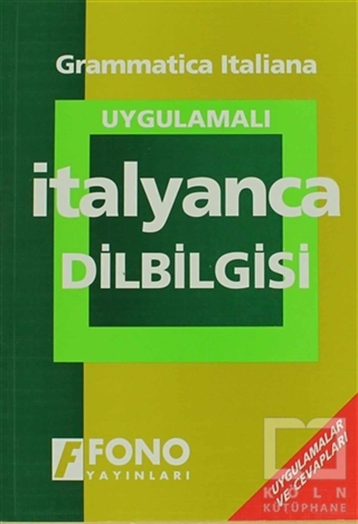 Begüm BaşoğluDil ÖğrenimiUygulamalı İtalyanca Dilbilgisi
