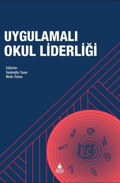 KolektifEğitimUygulamalı Okul Liderliği