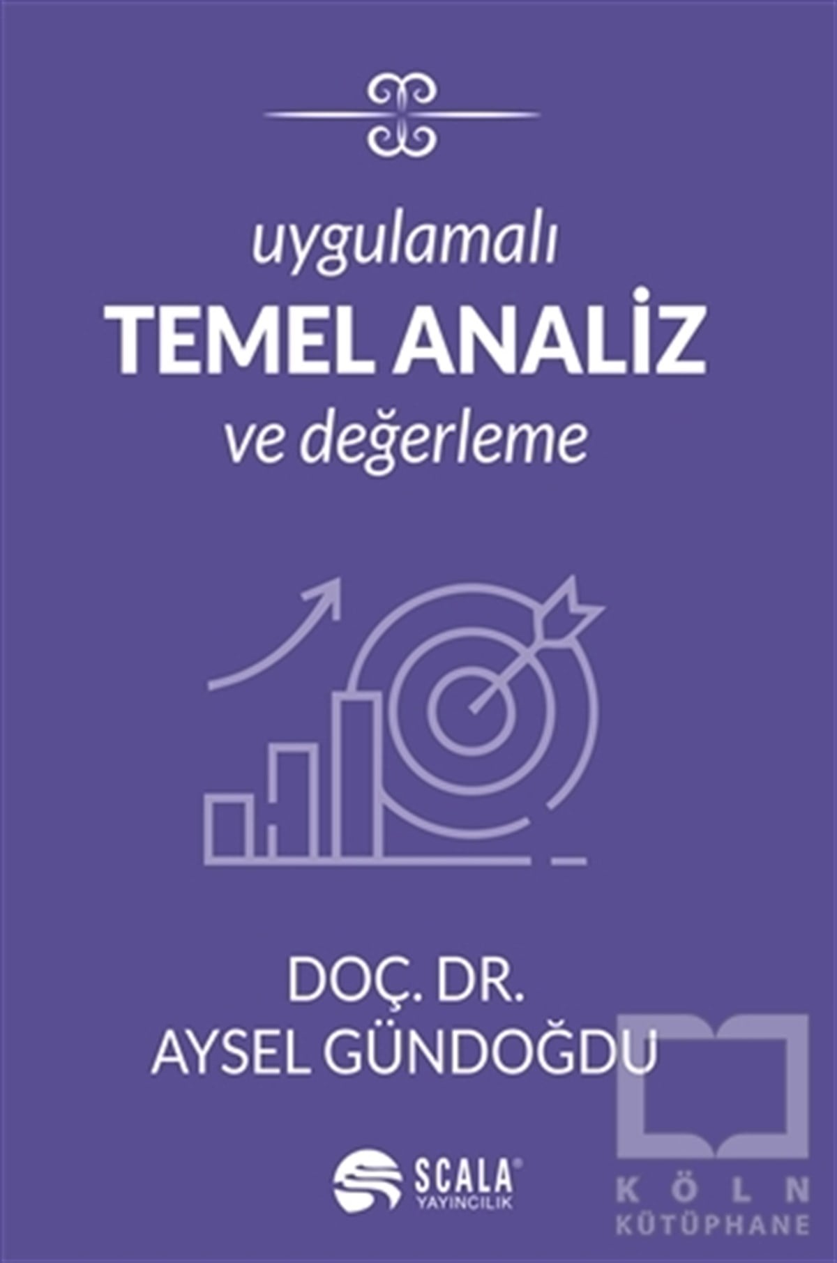 Aysel GündoğduBorsa KitaplarıUygulamalı Temel Analiz ve Değerleme