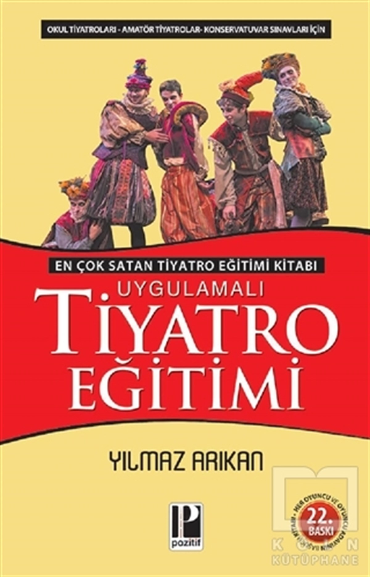 Yılmaz ArıkanSahne SanatlarıUygulamalı Tiyatro Eğitimi