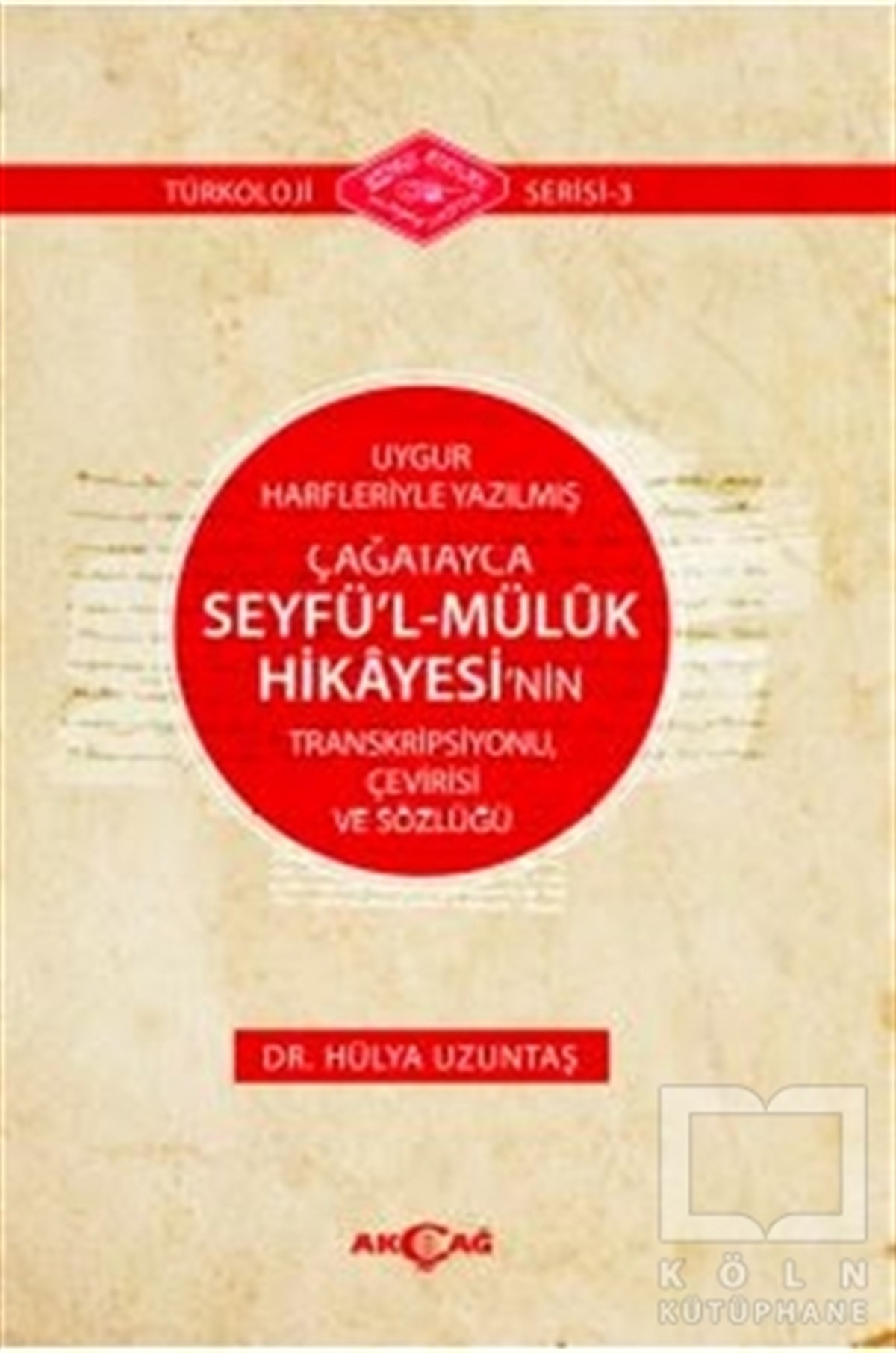 Hülya UzuntaşDil BilimUygur Harfleriyle Yazılmış Çağatayca Seyfü’l - Müluk Hikayesi’nin Transkripsiyonu Çevirisi ve Sözlüğü