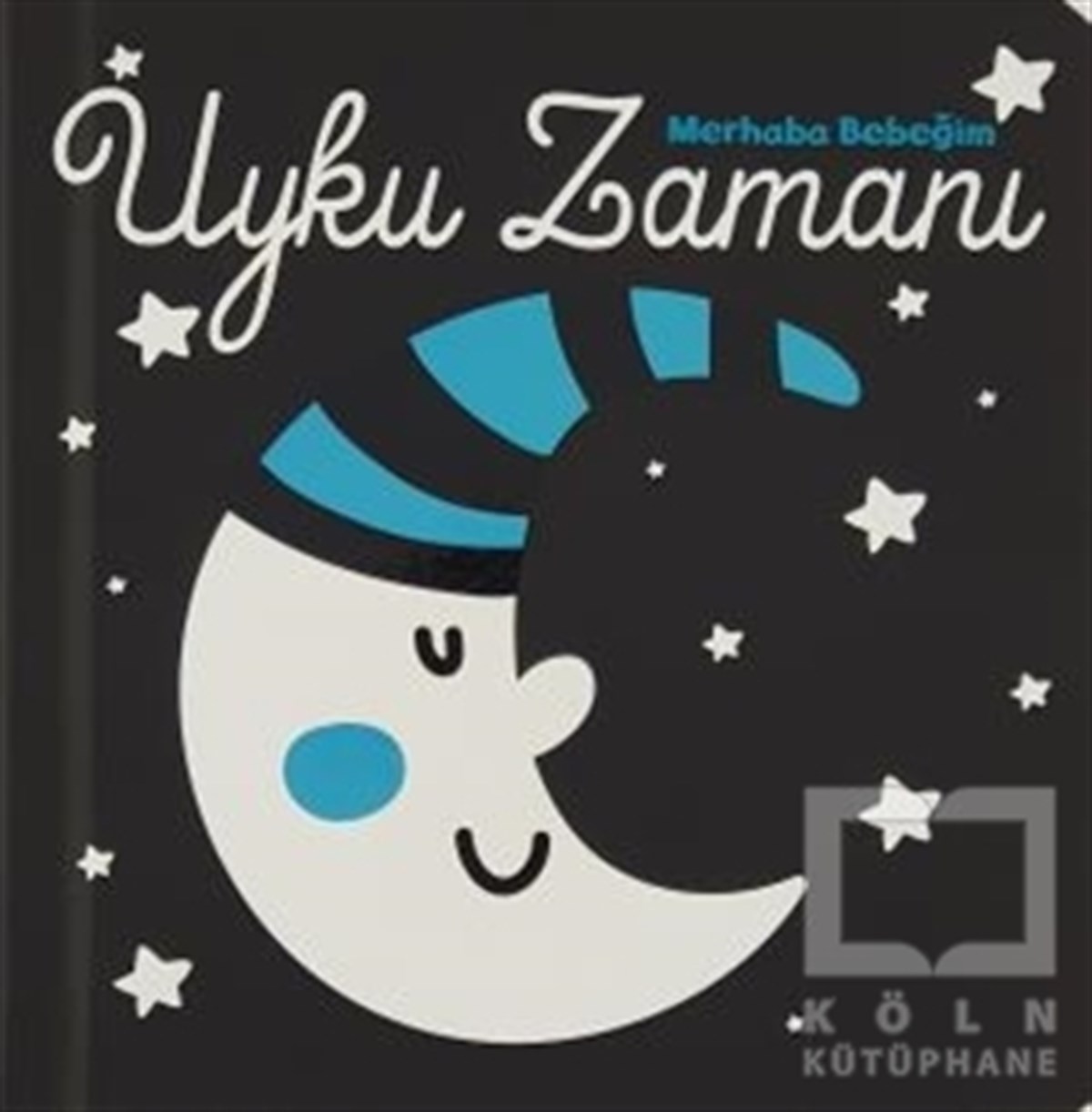 KolektifRoman-ÖyküUyku Zamanı - Merhaba Bebeğim