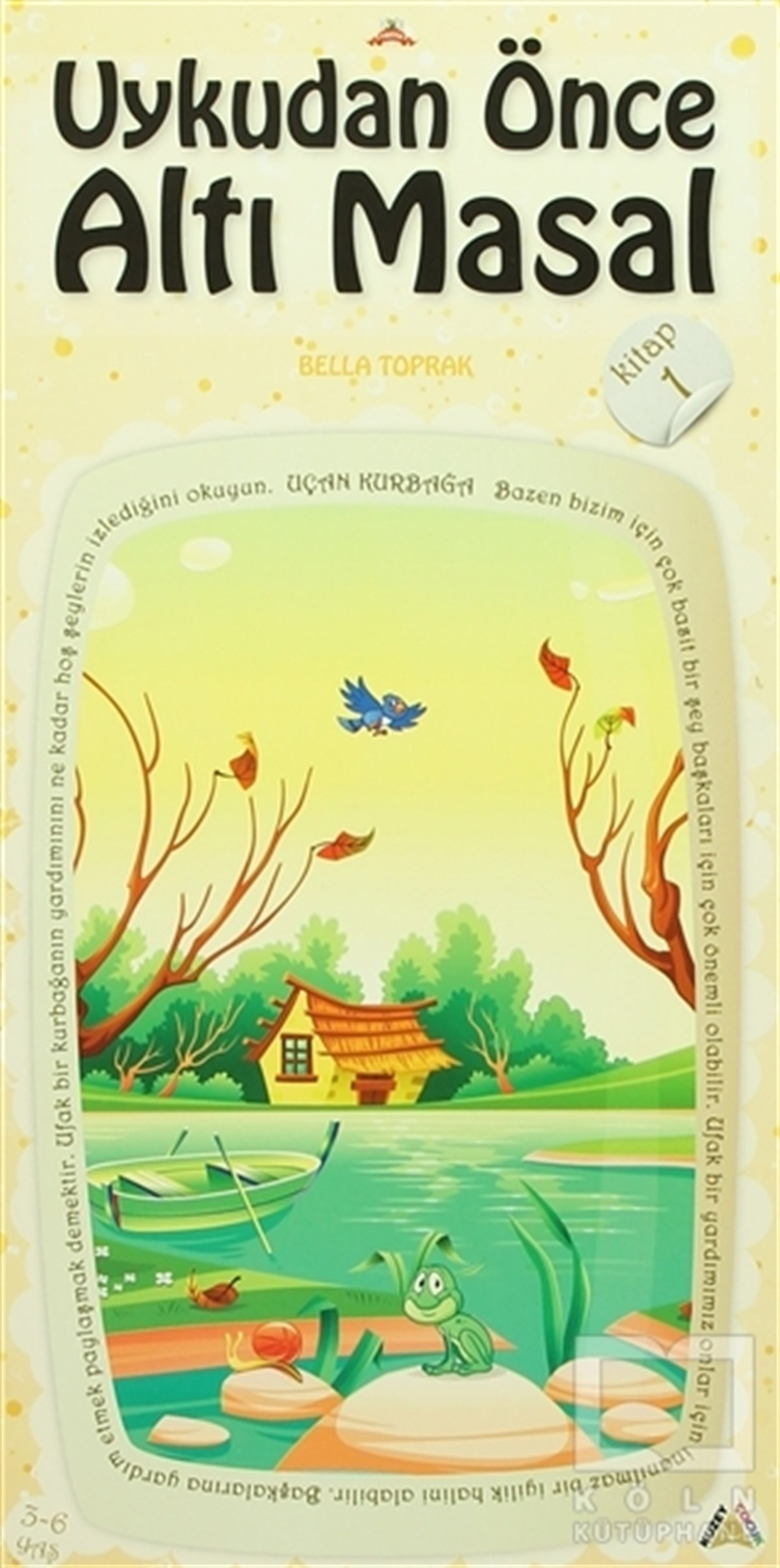 Bella ToprakMasallarUykudan Önce Altı Masal Kitap 1