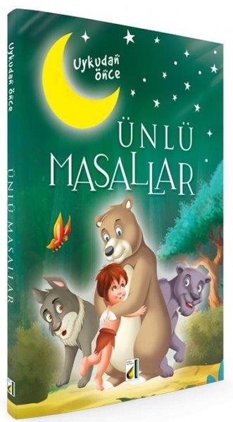 KolektifOkul Öncesi Masal KitaplarıUykudan Önce Ünlü Masallar
