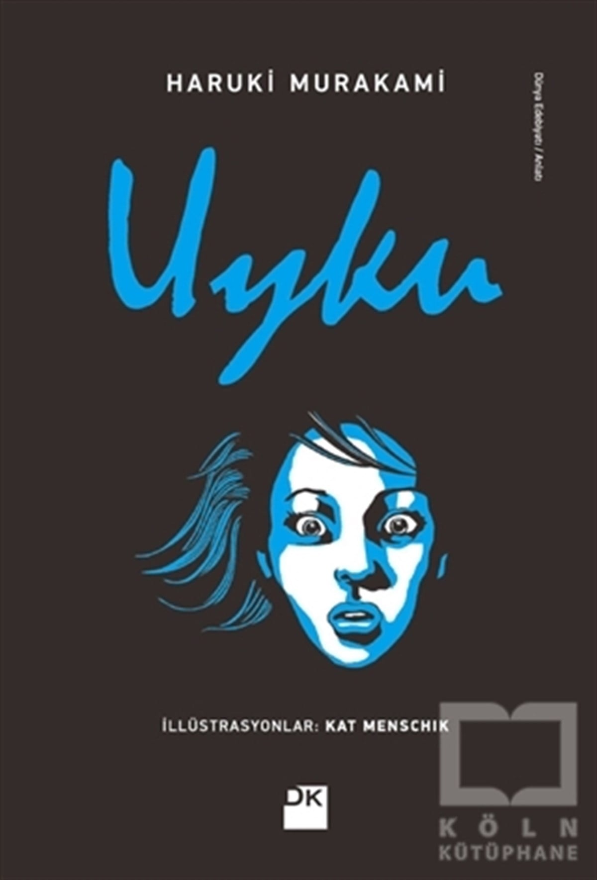 Haruki MurakamiAnlatıUyku