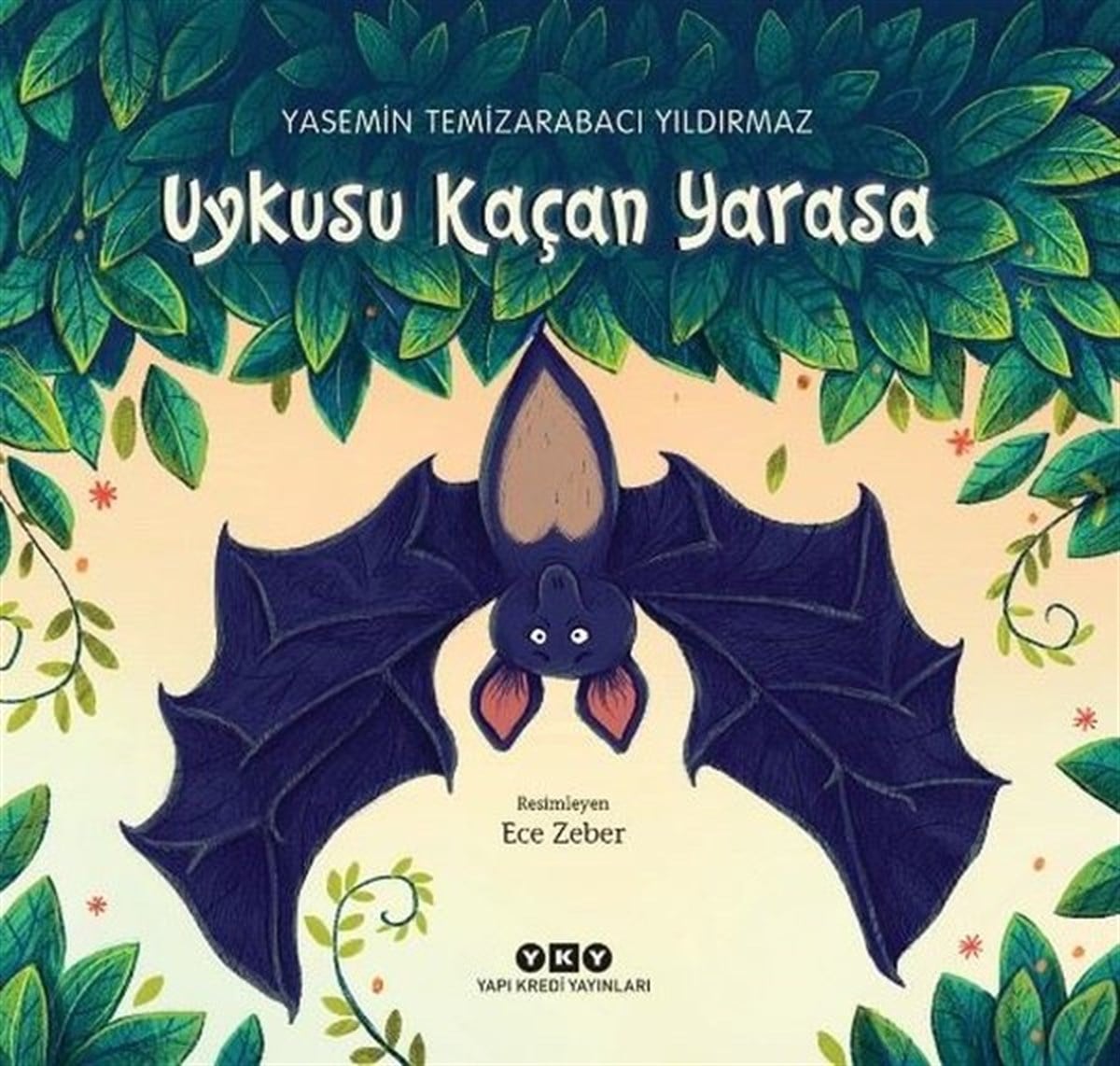 Yasemin Temizarabacı YıldırmazEgitim Etkinlik KitaplariUykusu Kaçan Yarasa