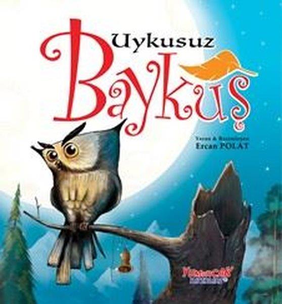 Ercan PolatEgitim Etkinlik KitaplariUykusuz Baykuş