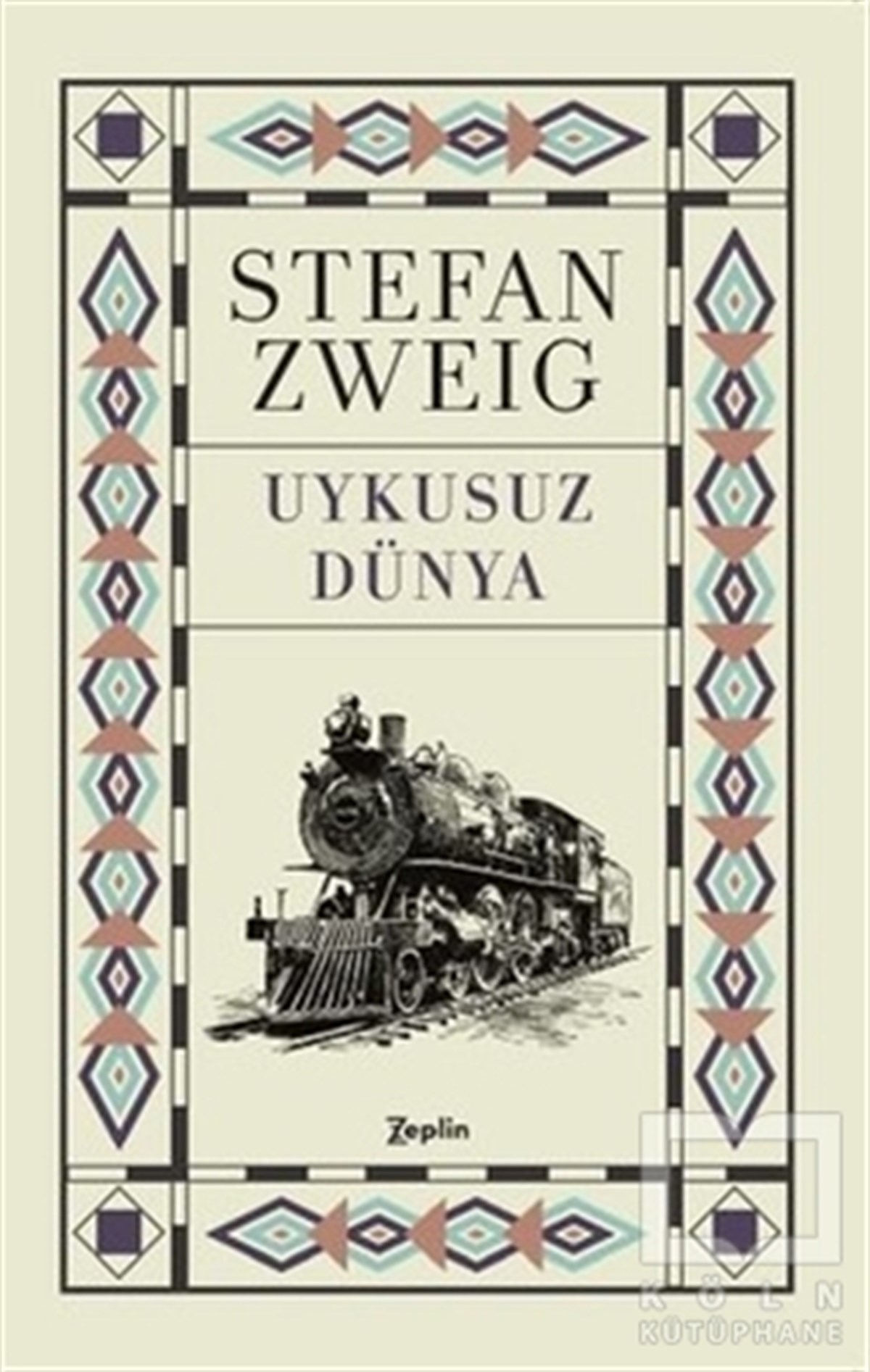 Stefan ZweigRomanUykusuz Dünya