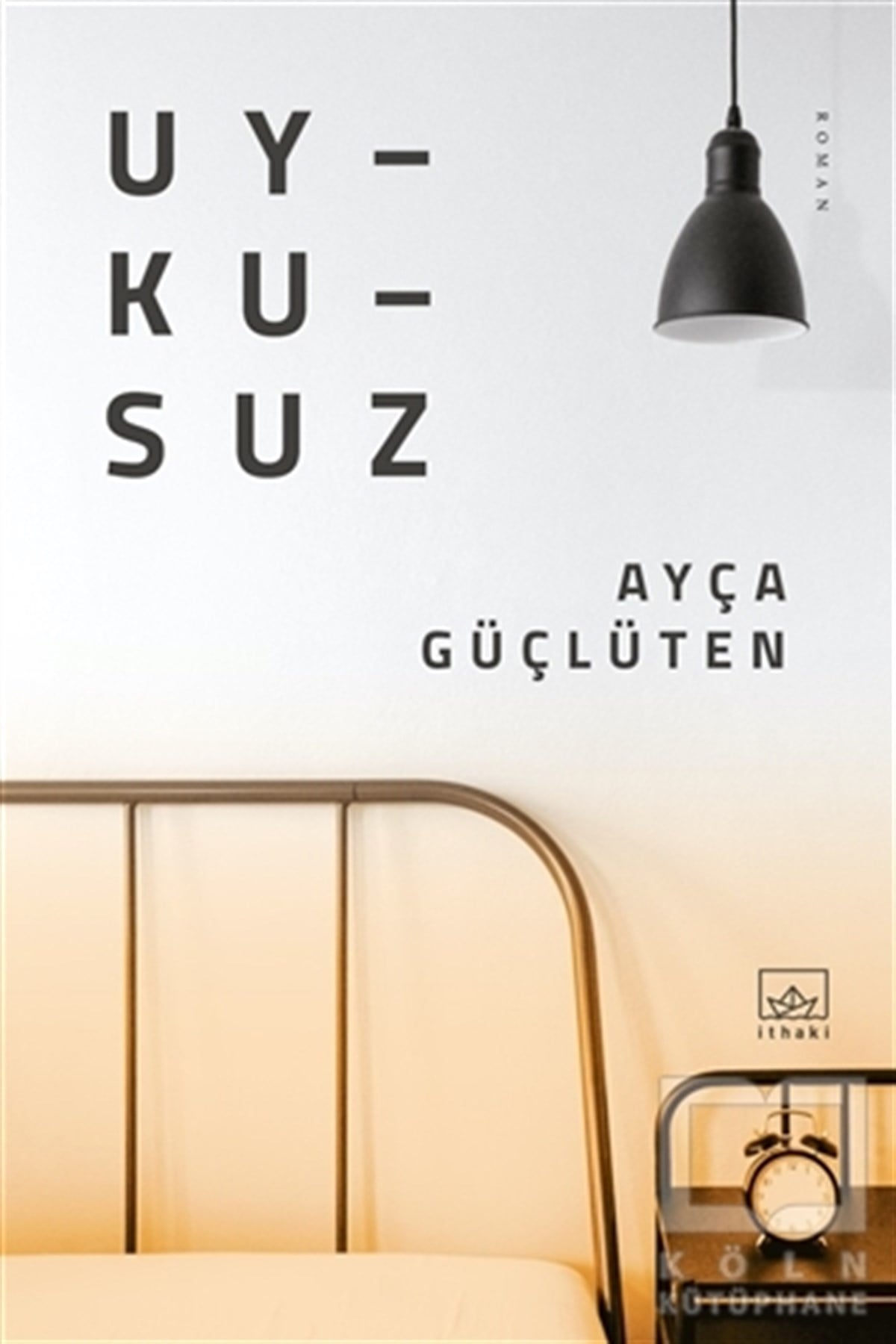 Ayça GüçlütenTürkçe RomanlarUykusuz