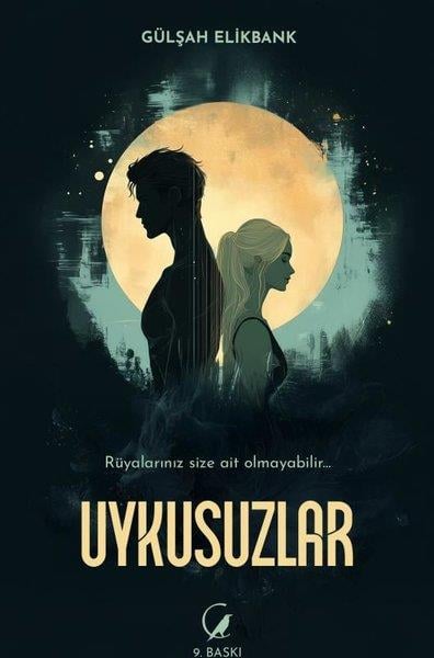 Gülşah ElikbankFantastik Kitaplar & Fantastik RomanlarUykusuzlar