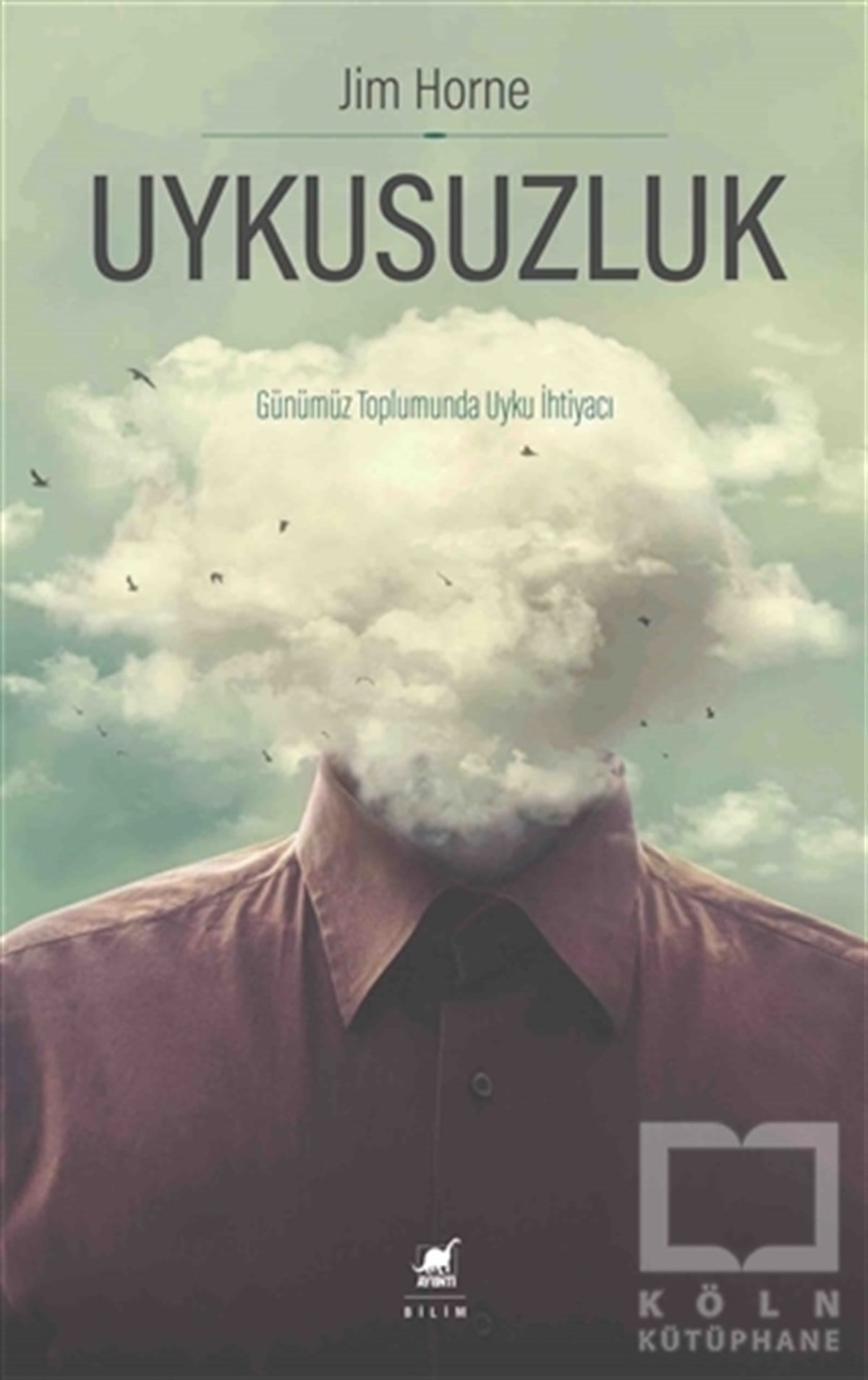 Jim HorneDiğerUykusuzluk