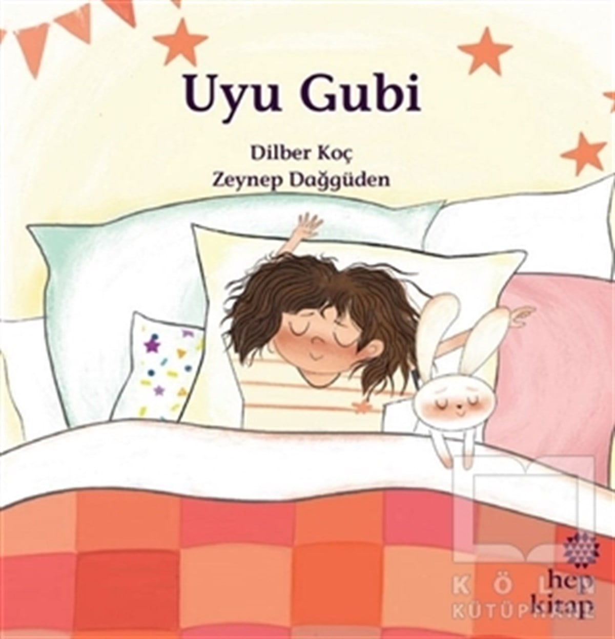 Dilber KoçHikayelerUyu Gubi