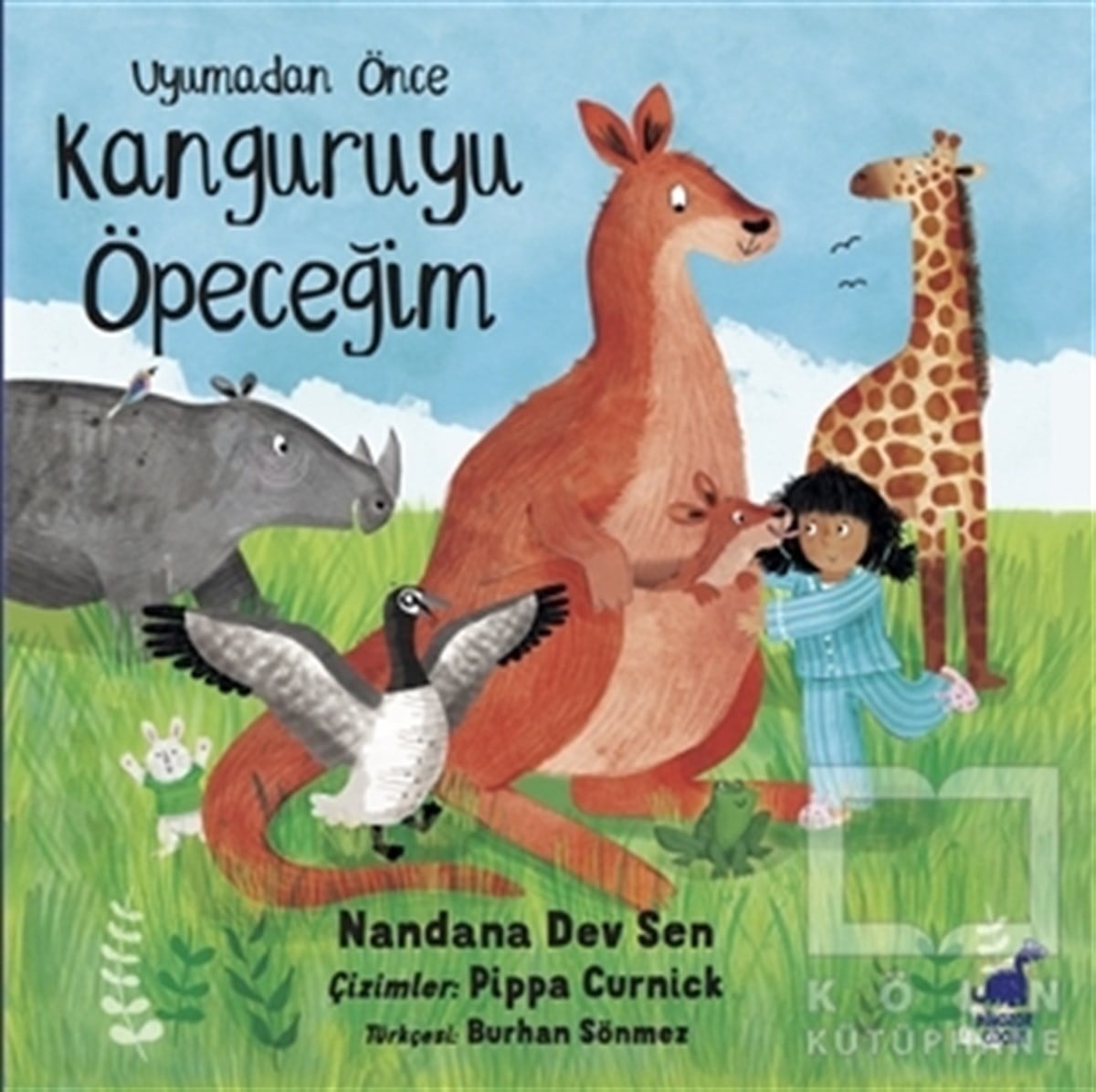 Nandana Dev SenHikayelerUyumadan Önce Kanguruyu Öpeceğim
