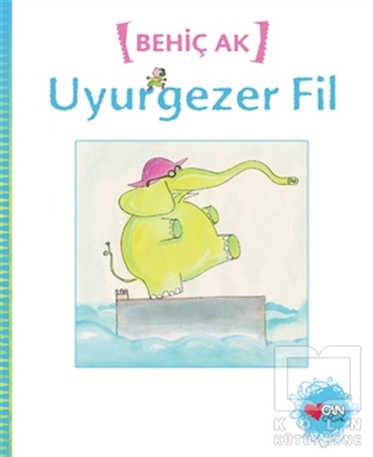 Behiç AkHikayelerUyurgezer Fil