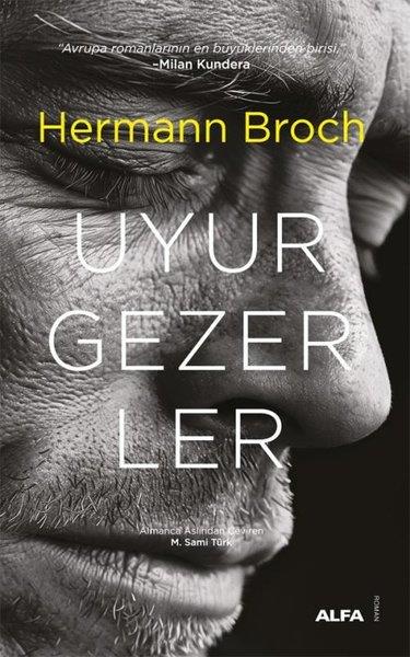 Hermann BrochDünya RomanUyurgezerler