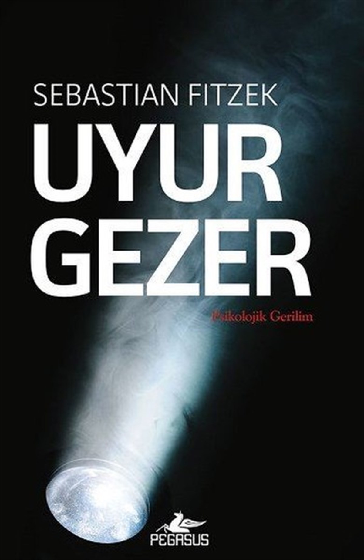 Sebastian FitzekKorku Kitapları & Gerilim KitaplarıUyurgezer