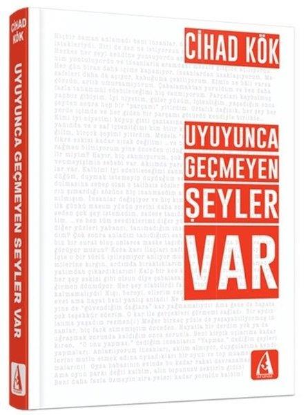 Cihad KökTürk RomaniUyuyunca Geçmeyen Şeyler Var