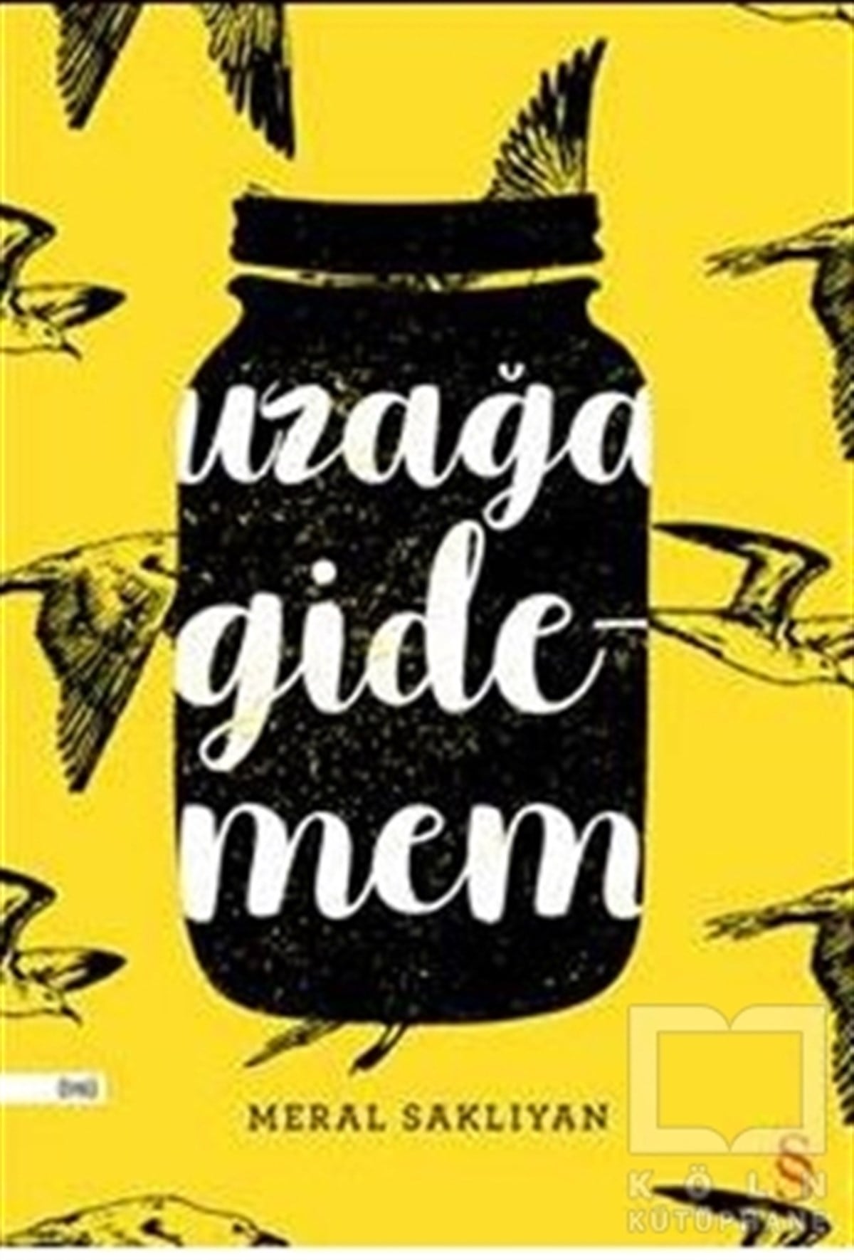 Meral SaklıyanÖyküUzağa Gidemem