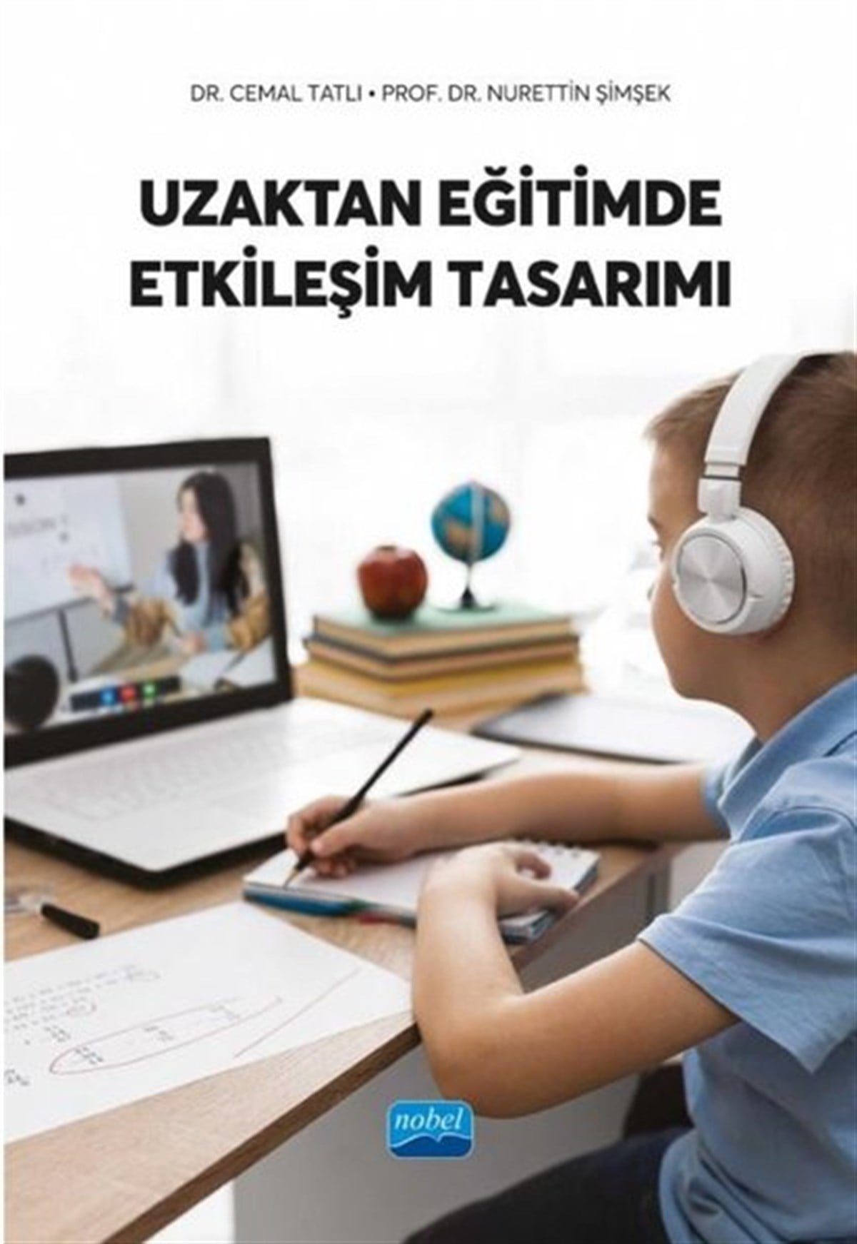 Cemal TatlıEğitimUzaktan Eğitimde Etkileşim Tasarımı