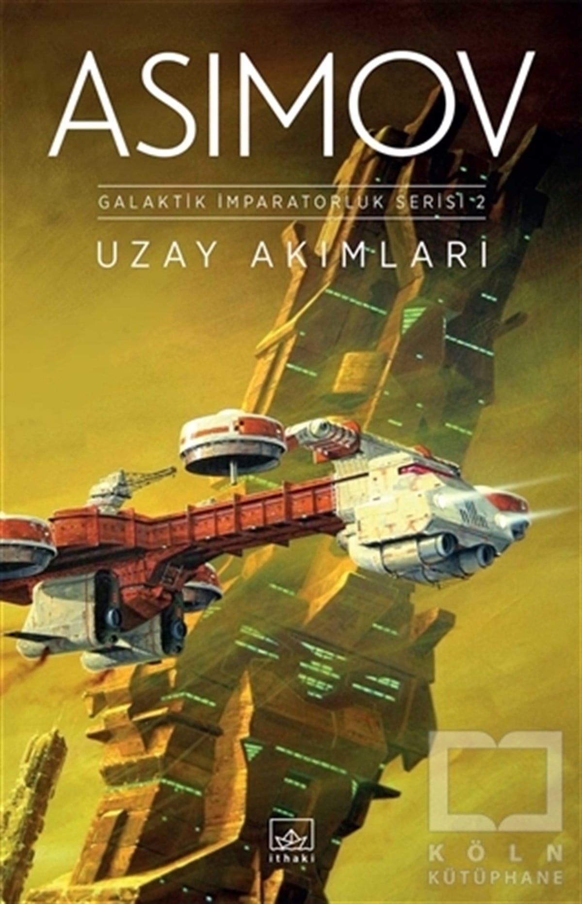 Isaac AsimovBilimkurguUzay Akımları