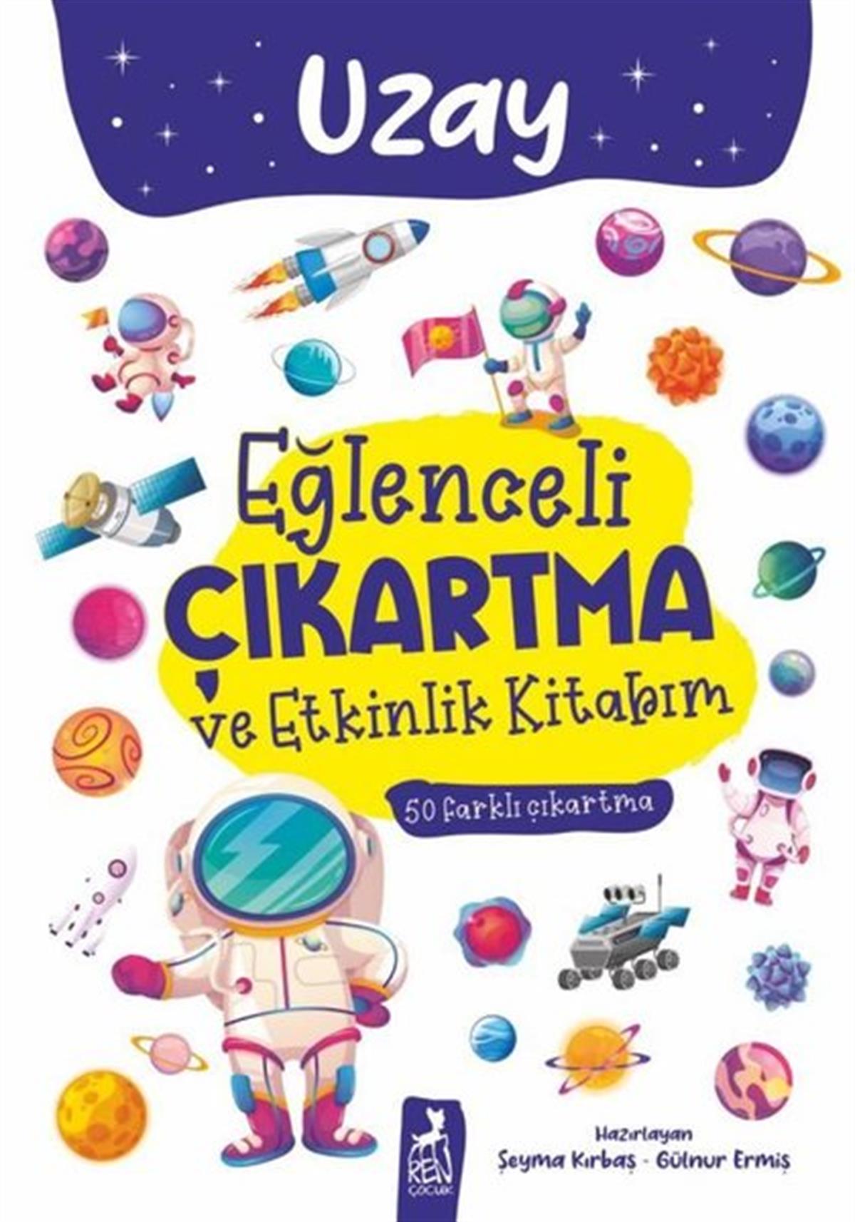 KolektifEgitim Etkinlik KitaplariUzay - Eğlenceli Çıkartma ve Etkinlik Kitabım