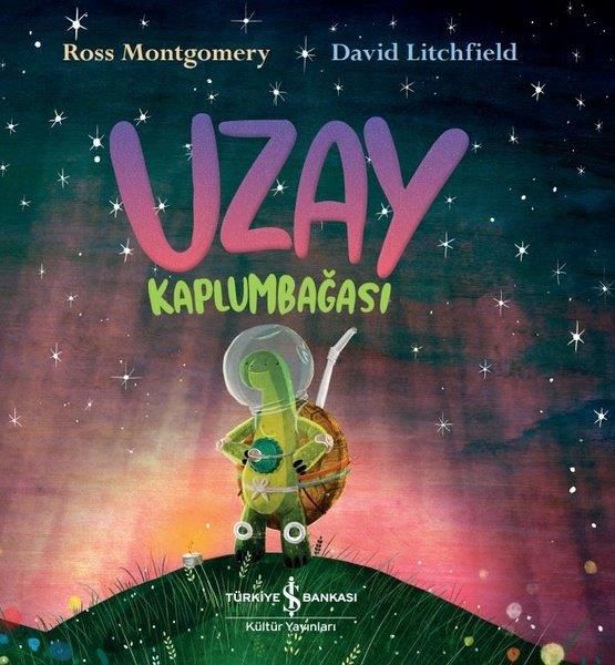 Ross MontgomeryEgitim Etkinlik KitaplariUzay Kaplumbağası