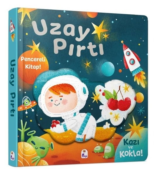 Rae LeeEgitim Etkinlik KitaplariUzay Pırtı - Pencereli Kitap! Kazı ve Kokla!