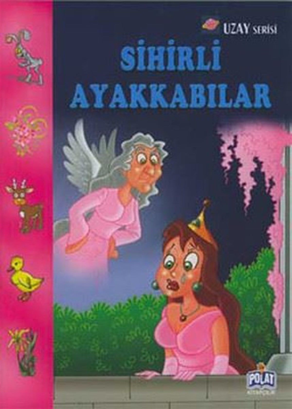 KolektifKlasik Çocuk KitaplarıUzay Serisi - Sihirli Ayakkabılar
