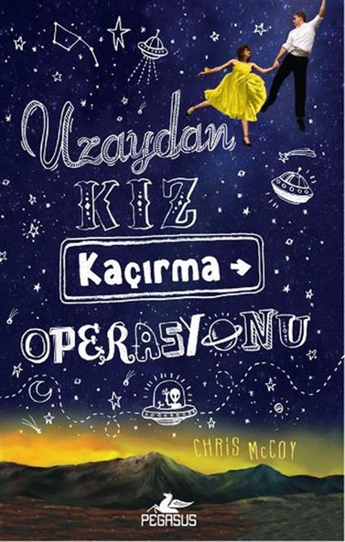 Chris McCoyDünya RomanUzaydan Kız Kaçırma Operasyonu