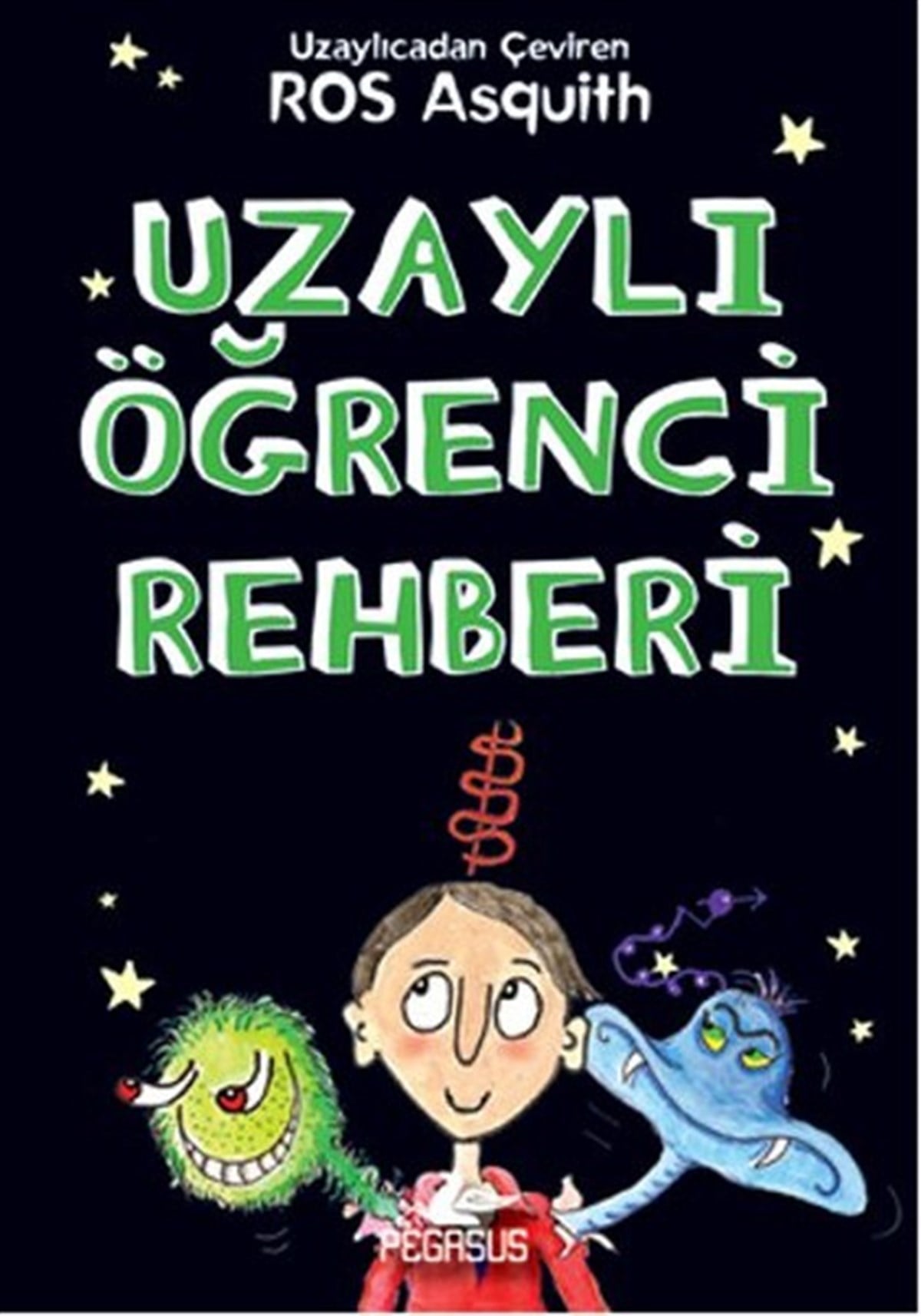 Pervin SalmanÇocuk Bilim KitaplarıUzaylı Öğrenci Rehberi
