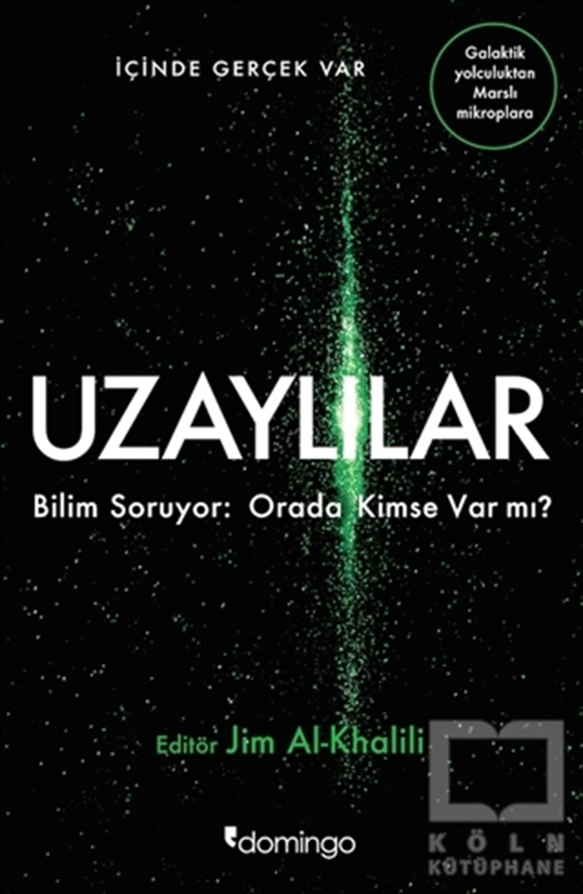 Jim Al-KhaliliPopüler BilimUzaylılar