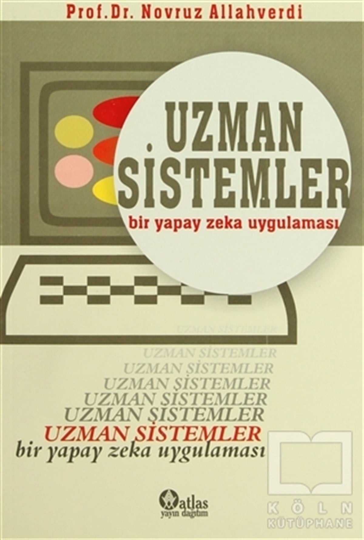 Novruz AllahverdiAkademikUzman Sistemler