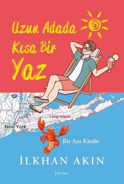 İlkhan AkınTürk RomaniUzun Adada Kısa Bir Yaz