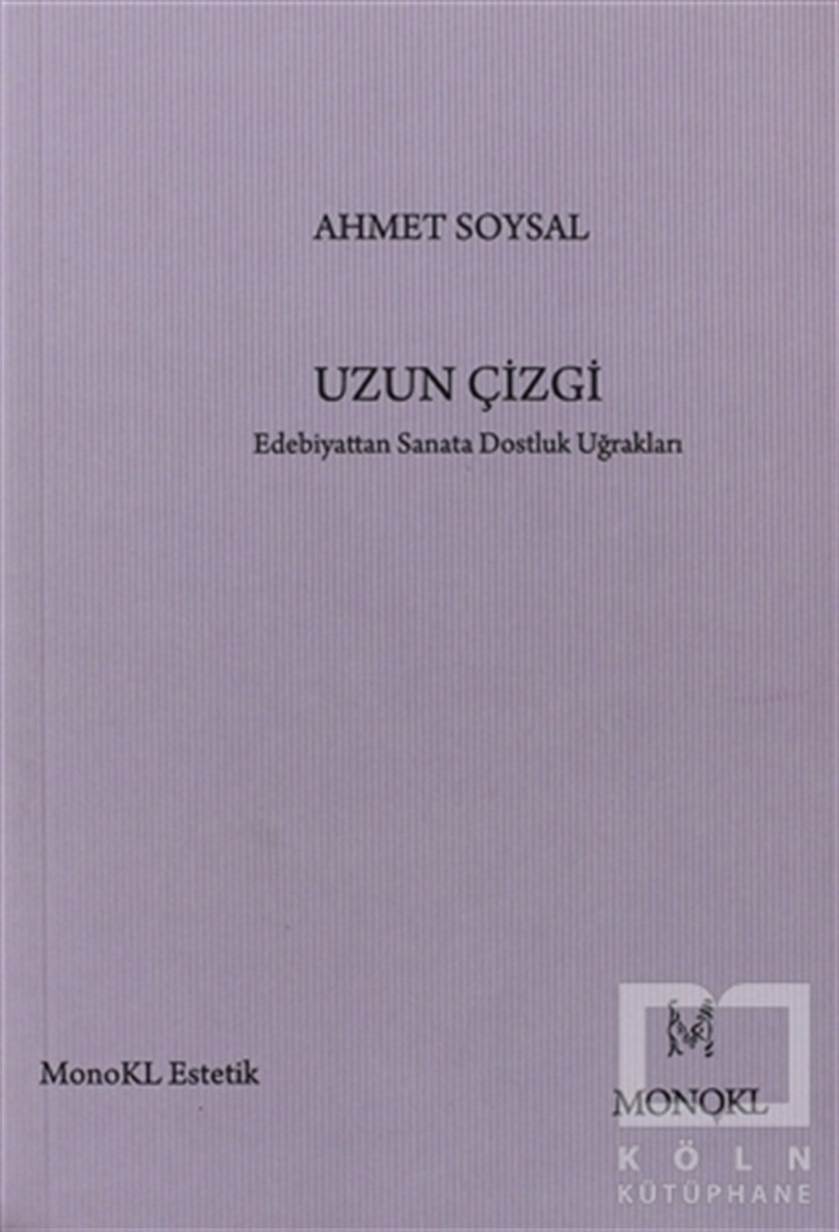Ahmet SoysalEstetikUzun Çizgi