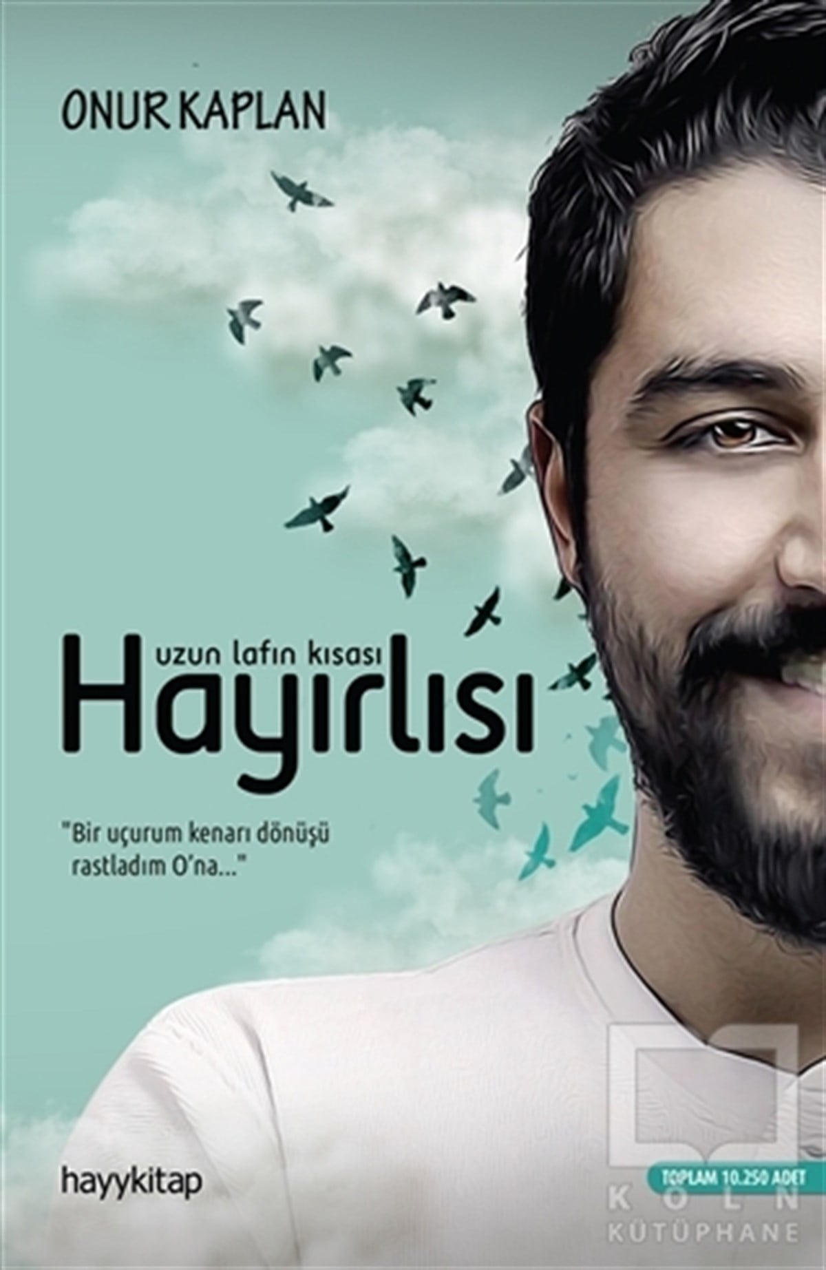 Onur KaplanDenemeUzun Lafın Kısası Hayırlısı