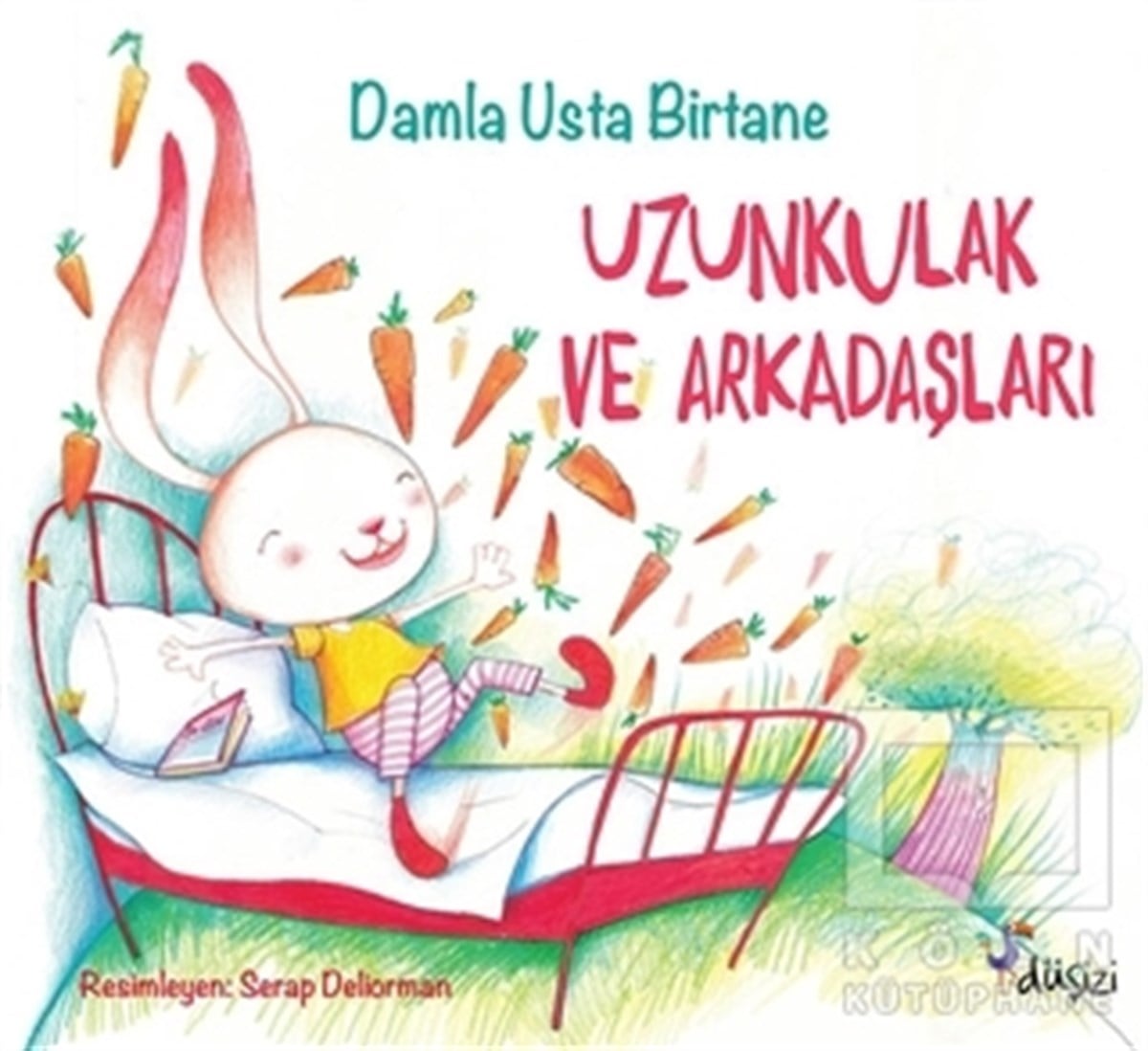 Damla Usta BirtaneHikayelerUzunkulak ve Arkadaşları