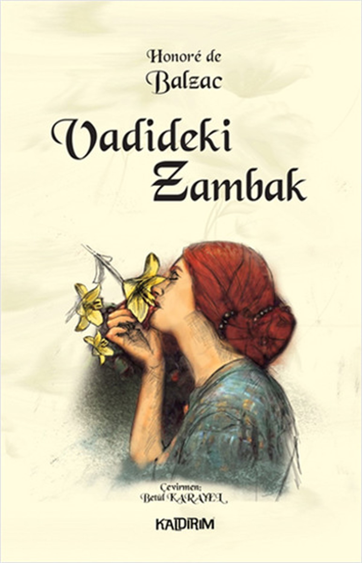 Honore de BalzacDünya KlasikleriVadideki Zambak