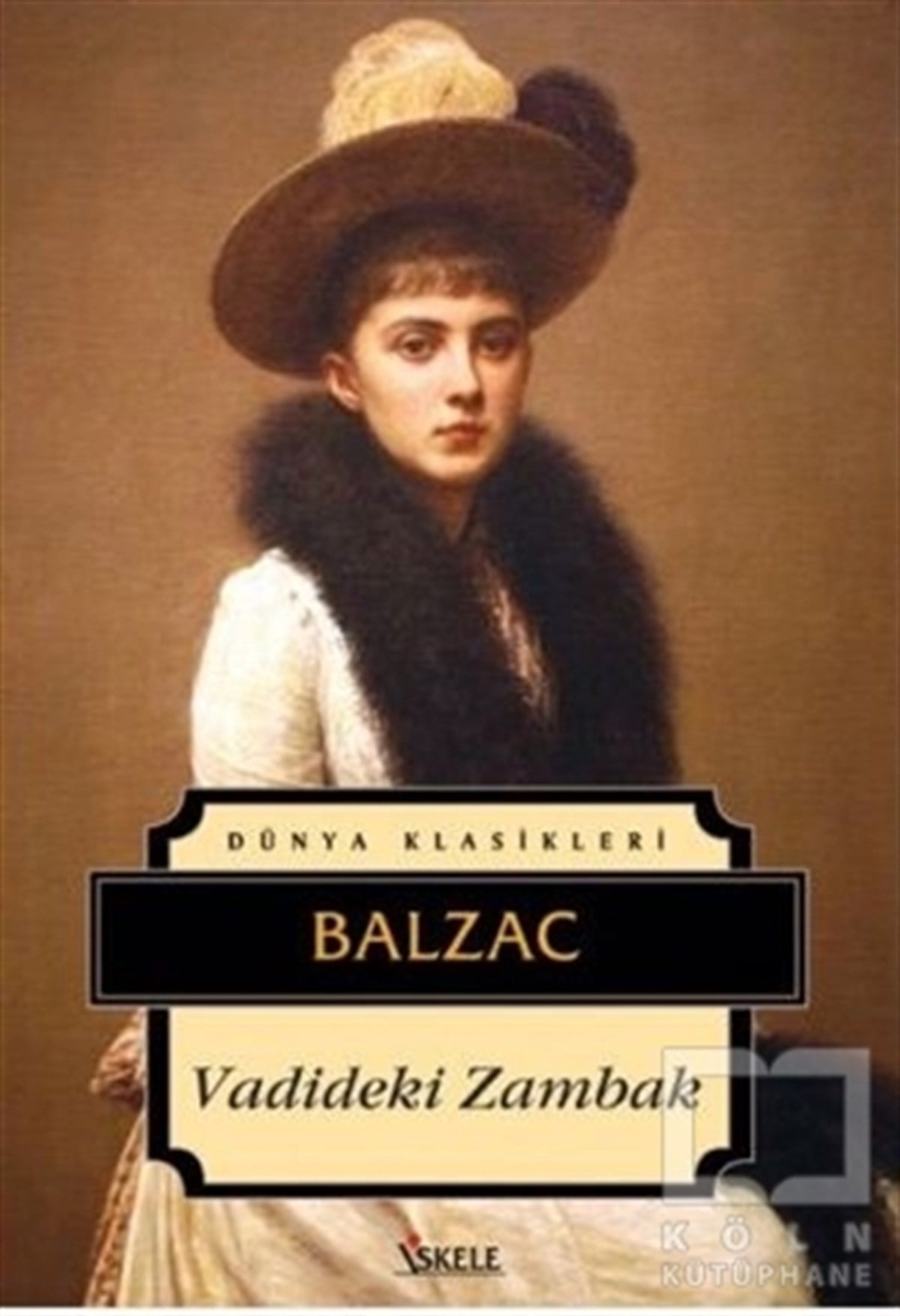 Honore de BalzacRomanVadideki Zambak