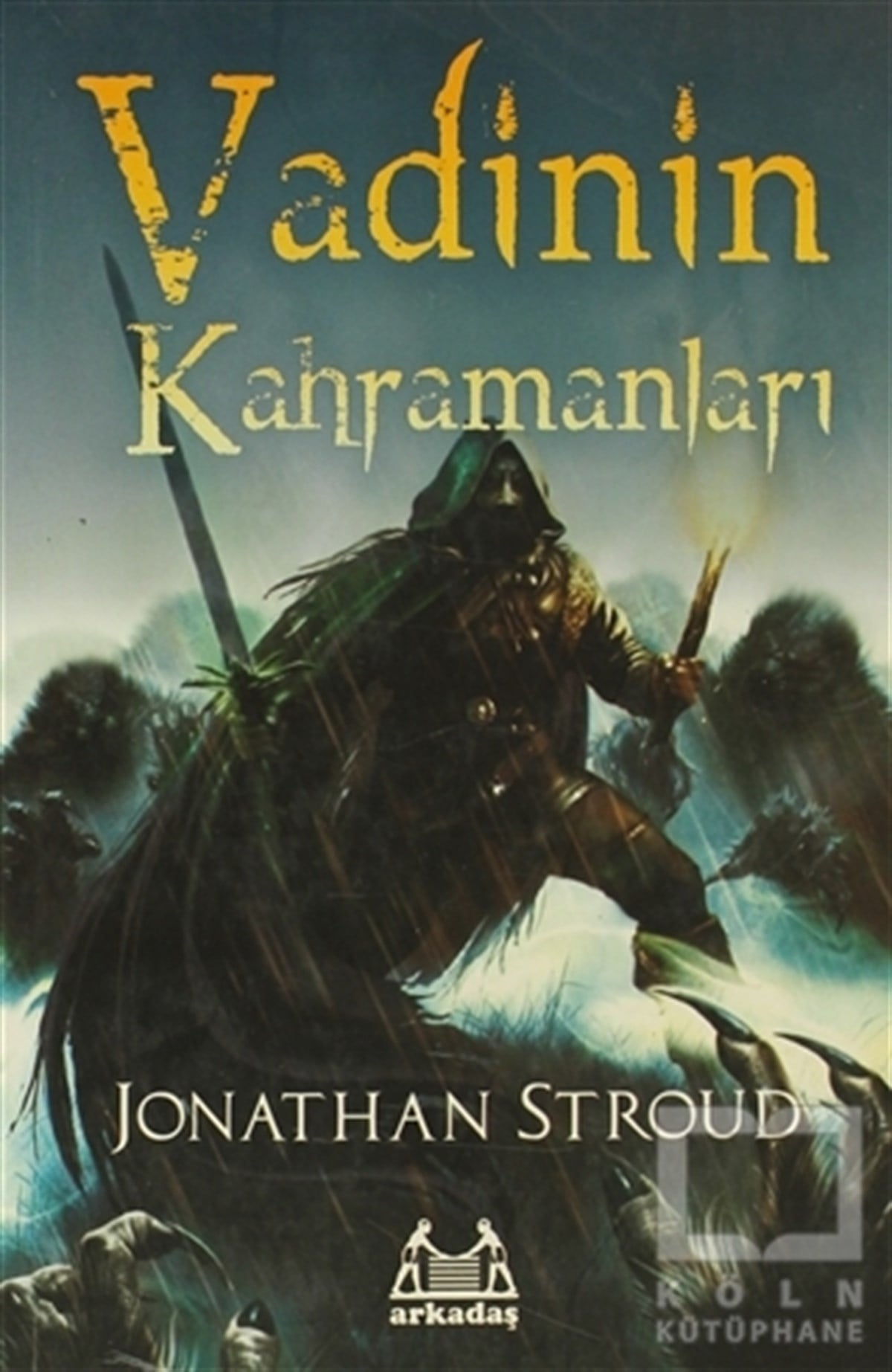 Jonathan StroudRomanVadinin Kahramanları