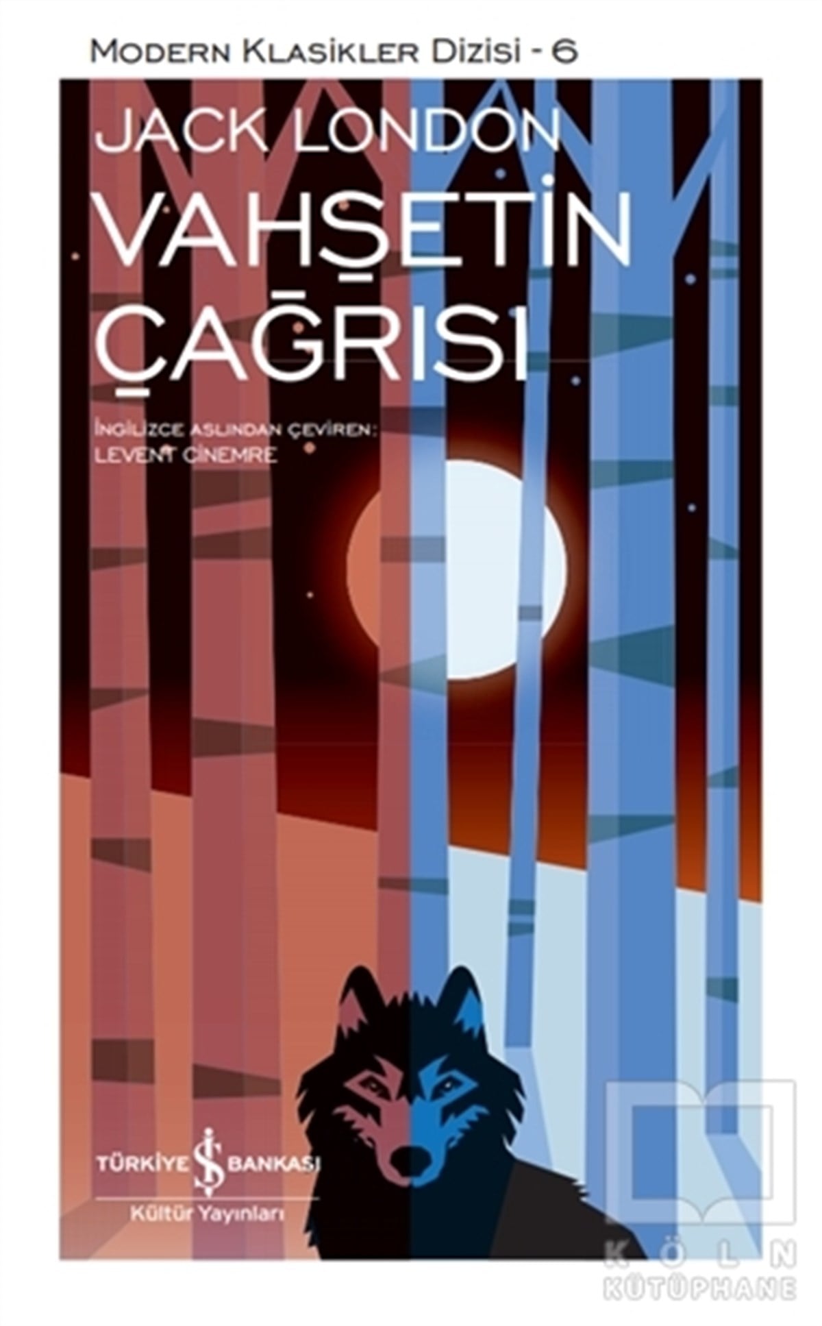 Jack LondonDünya Klasikleri & Klasik KitaplarVahşetin Çağrısı (Ciltli)