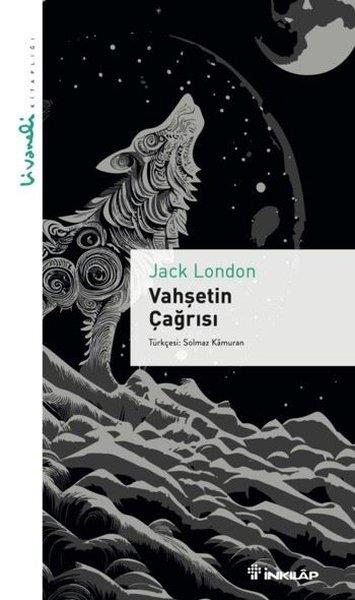 Jack LondonDünya KlasikleriVahşetin Çağrısı - Livaneli Kitaplığı