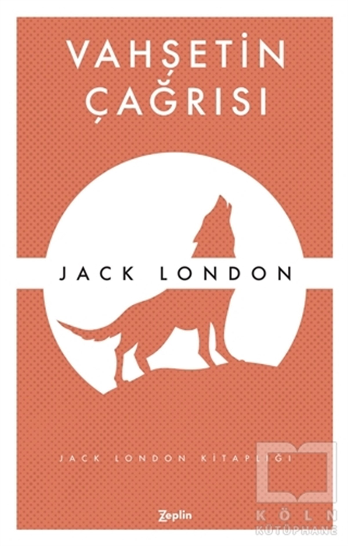 Jack LondonKlasiklerVahşetin Çağrısı